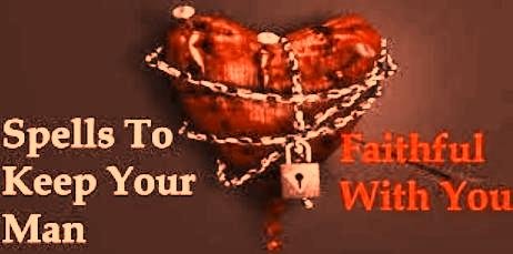 Love Spells To Keep Your Partner Faithful