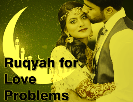 Ruqyah For Love Problems